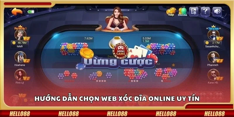 Hướng dẫn chọn web xóc đĩa online uy tín