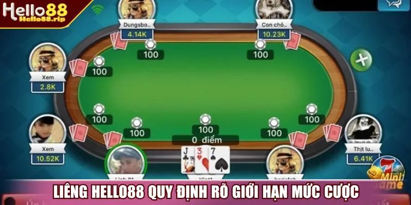 Liêng Hello88 quy định rõ giới hạn mức cược